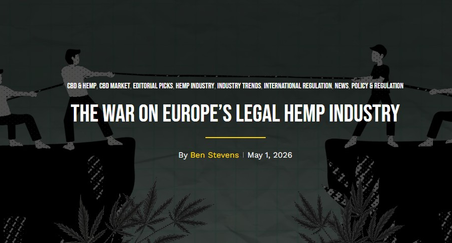 The War on Europe’s Legal Hemp Industry The War on Europe’s Legal Hemp Industry